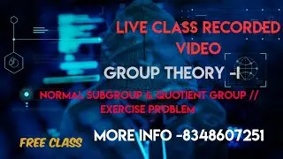 Some exercise problem || Normal Subgroup & Quotient Group|| AB Sir