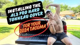 Installing the Worksport AL3 Pro Quick Latch Hard Tonneau Cover for Your 2024 Tacoma