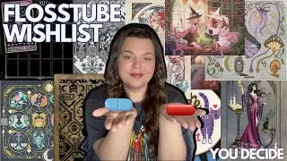 Flosstube Wishlist ✨ Help me decide my 2025 new start 👀