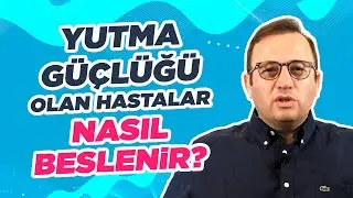 Yutma ve Yutkunma Bozuklukları | Prof. Doktor Melih Akın