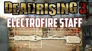 Dead Rising 3 - ELECTROFIRE STAFF BLUEPRINT LOCATION (Super Combo Weapon Guide)