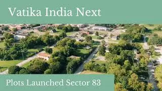 Vatika India Next Plots !! Sector 83 !! Gurgaon !! Size 180 sqyd & 240 sqyd
