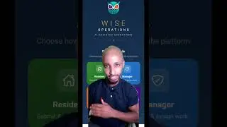 Introducing Wise Operations  App. The smartest real estate management companion app.
