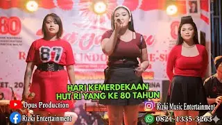 HARI KEMERDEKAAN HUT RI YANG KE 80 TAHUN_18 AGUSTUS_HARJOSARI KIDUL_RIZKI MUSIC ENTERTAINMENT