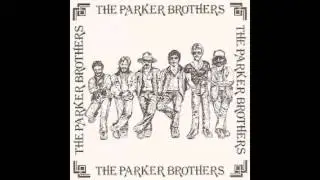 The Parker Brothers / Make Believe