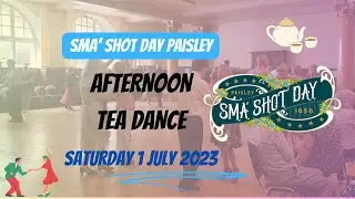 Sma'Shot Day Tea Dance - Paisley, Scotland.