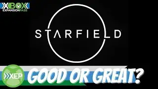 Xbox Expansion Pass 193: Starfield Review Roundup | Xbox In Japan | Volition Shuts Down