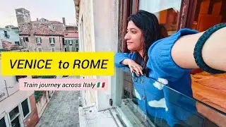 🇮🇹 Venice to Rome by Train | Scenic Italy Travel Vlog 🚆✨