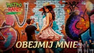 OBEJMIJ MNIE - RETRO BAND 🎷❤️ Disco Polo / Dancing / Wesele /  Biesiada 2026 ❤️