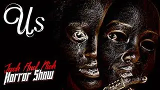 Us Movie Review - Jack and Nick Horror Show (Podcast Audio Only)