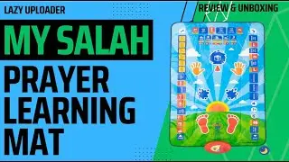 My Salah Mat - Islamic Educational Prayer Mat - Review and Unboxing - Lazy Uploader
