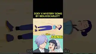 Zoey X Mystery Love Song 🎶 (K-pop Demon Hunters Song)