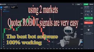 Quotex ROBOT signal very easy | Best bot software 100% working | binary options | king trader