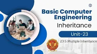 23.5 Multiple Inheritance | Unit 23 | BT-205 | C++ Programming | BASIC COMPUTER ENGINEERING | RGPV