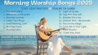 ❤️ Best Morning Worship Songs &ndash; 1 Hour of Prayer & Peace No Loop Ocean Video | @WalkInBibleWisdom