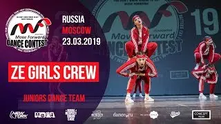 Ze Girls Crew | JUNIORS TEAM | MOVE FORWARD DANCE CONTEST 2019 [OFFICIAL 4K]