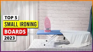 Best Small Ironing Boards in 2024