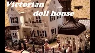 The best Victorian doll house I ever saw.