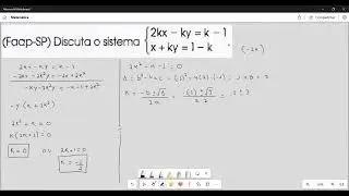 (Faap-SP) Discuta o sistema {2kx - ky = k - 1 e x + ky = 1 - k
