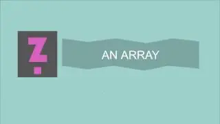Learn to code: 20. What iZ an Array? - #HTML #Canvas #JavaScript, #CreateJS, #ZIMjs