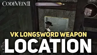 Code Vein 2 - How To Get The VK Long Sword