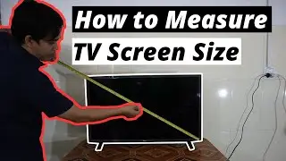 How to Measure TV Screen Size