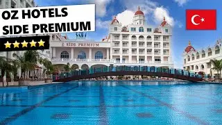 Oz Hotels Side Premium ⭐️⭐️⭐️⭐️⭐️ - Evrenseki (T&uuml;rkei)