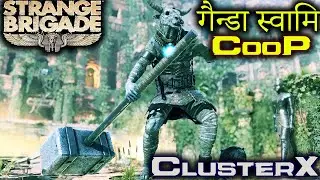 Strange Brigade CooP Hindi Gameplay | Strange Brigade CooP Hindi Walkthrough@clusterx part 3