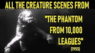 All The Creature Scenes From 