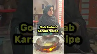 Gola kabab Karahi recipe 😍❤️#shorts #shortvideo #shortsfeed #short