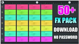 all FX samples pack || 50+ FX pack || fl studio mobile