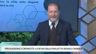 Malattia renale cronica: la sfida della diagnosi precoce che può cambiare la vita