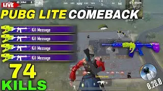 PUBG LITE COMEBACK 🔥 74 KILLS 😱 SOLO VS SQUAD 1V4 CLUTCH GAMEPLAY | PUBG LITE
