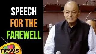 Arun Jaitley's Speech For The Farewell In Rajya Sabha | Mango News