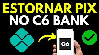 COMO ESTORNAR UM PIX C6 BANK - COMO REEMBOLSAR PIX NEON C6 BANK