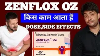 zenflox oz tablet | zenflox oz tablet uses in hindi | zenflox oz tablet kis kaam aati hai
