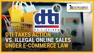 DTI takes action vs. illegal online sales under e-commerce law | Business 360