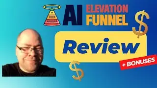 AI Elevation Funnel Review With Valuable Bonuses