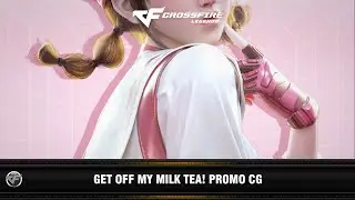 CFM : Get Off My Milk Tea! Qing Promo CG (2022) - Qing Ya #crossfire #cf