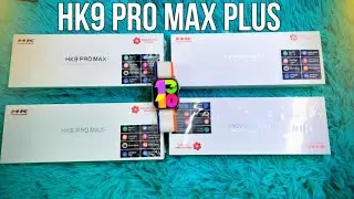 HK9 Pro Max Plus Smartwatch Review and Price in Bangladesh!