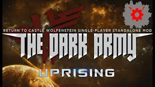 The Dark Army Uprising Remastered / Wolfenstein ( Real RTCW ) / Добротный аддон!👍Полное прохождение