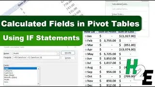Add Calculated Fields with IF Statements to a Pivot Table