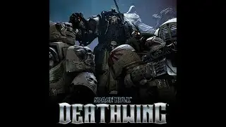 Oyen Bewok Live Stream - Spacehulk Deathwing-Enhanced Edition