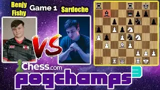 BenjyFishy vs Sardoche Game 1 Recap (Game of the Day) | PogChamps 3 | Chess.com
