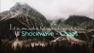 Shockwave - Chaos [Free Download]