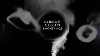 Smoke Rings 