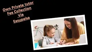 Own Private Tutor (Fee Collection)