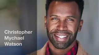 Christopher Mychael Watson_ Comedy Reel