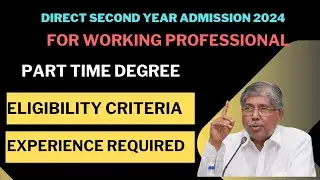 DSE 2024 PART TIME DEGREE ADMISSION FOR WORKING PROFESSIONAL/ELIGIBILITY & PROCESS.
