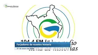 Forjadores de nuestra historia 31 de enero de 2026.